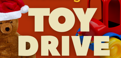 Teddy bear wearing a santa hat and a toy truck in a red background with text explaining toy drive